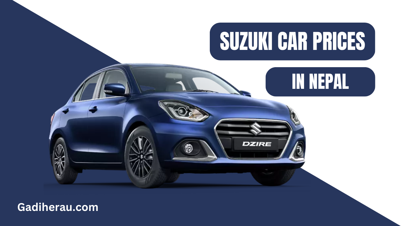 Suzuki Car Price In Nepal 2023 [Updated] GadiHerau Gadiherau