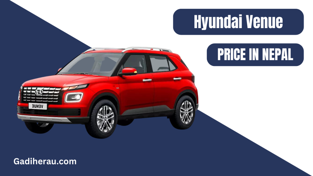 Hyundai Venue Price In Nepal