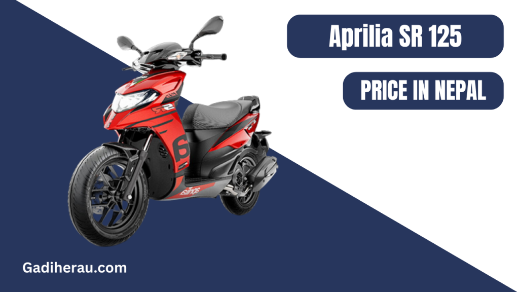Aprilia SR 125 Price In Nepal